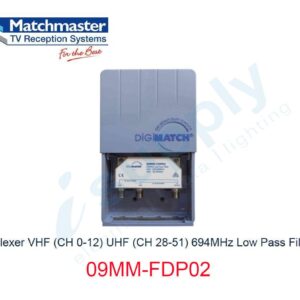 MATCHMASTER Diplexer VHF UHF 694MHz Low Pass Filter – 09MM-FDP02