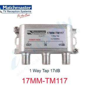 MATCHMASTER 1 Way Tap 17dB  17MM-TM117