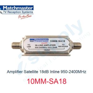 MATCHMASTER Amplifier Satellite 18dB Inline 950-2400MHz – 10MM-SA18