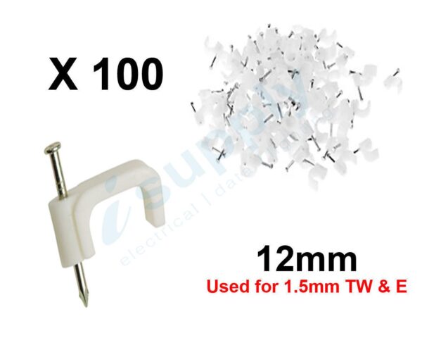100 Pack Cable Clips with Nail 12mm Flat WHITE – Good For 1.5mm Twin And Erath