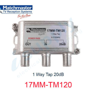 MATCHMASTER 1 Way Tap 20dB  17MM-TM120
