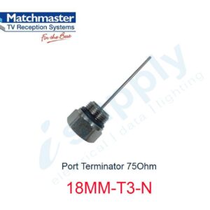 MATCHMASTER 1 x Port Terminator 75Ohm 18MM-T3-N